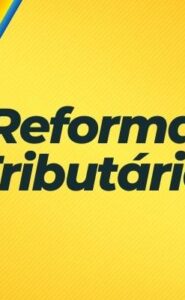 Paulo Rabello de Castro analisa o Relatório da Reforma Tributária