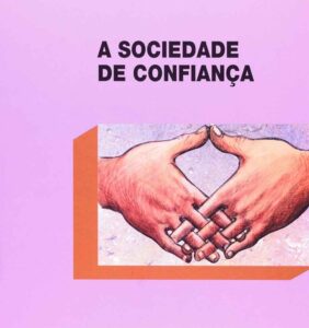 A Sociedade de Confiança