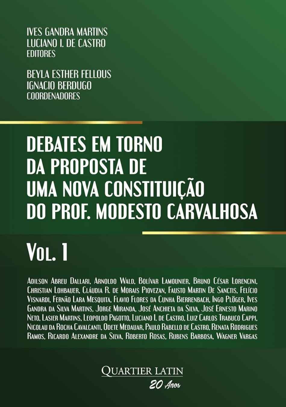 Debates em Torno da Proposta de Uma Nova Constituição do Professor Modesto Carvalhosa
