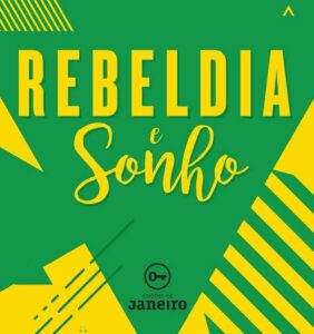 Rebeldia e Sonho